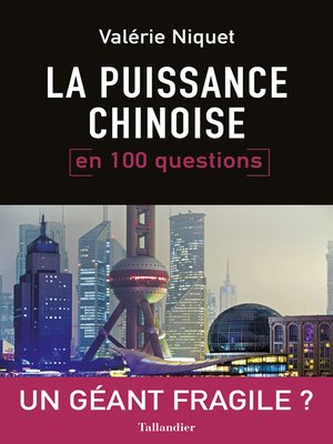 cover image of La puissance chinoise en 100 questions